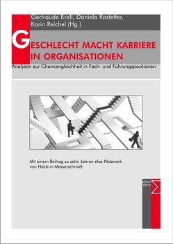 GESCHLECHT MACHT KARRIERE IN ORGANISATIONEN von Krell,  Gertraude, Rastetter,  Daniela, Reichel,  Karin