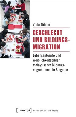 Geschlecht und Bildungsmigration von Thimm,  Viola