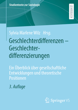 Geschlechterdifferenzen – Geschlechterdifferenzierungen von Wilz,  Sylvia Marlene