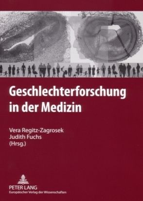 Geschlechterforschung in der Medizin von Fuchs,  Judith, Regitz-Zagrosek,  Vera
