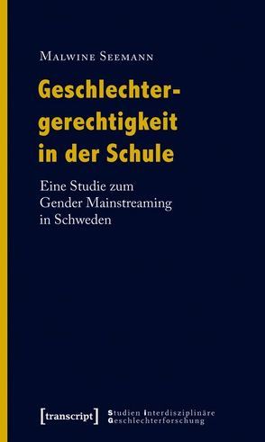 Geschlechtergerechtigkeit in der Schule von Seemann,  Malwine