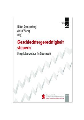 Geschlechtergerechtigkeit steuern von Spangenberg,  Ulrike, Wersig,  Maria