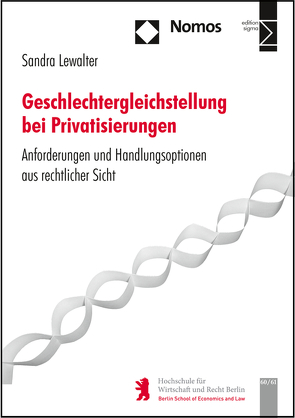 Geschlechtergleichstellung bei Privatisierungen von Lewalter,  Sandra