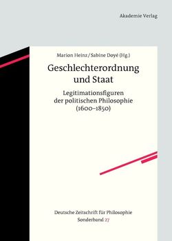 Geschlechterordnung und Staat von Doyé,  Sabine, Heinz,  Marion, Küster,  Friederike