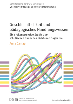 Geschlechtlichkeit und pädagogisches Handlungswissen von Carnap,  Anna