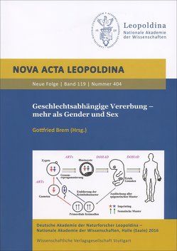 Geschlechtsabhängige Vererbung – mehr als Gender und Sex von Brem,  Gottfried