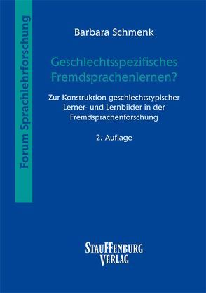 Geschlechtsspezifisches Fremdsprachenlernen? von Schmenk,  Barbara