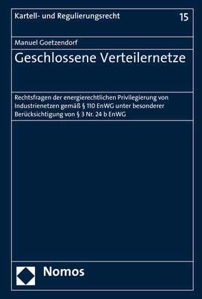 Geschlossene Verteilernetze von Goetzendorf,  Manuel