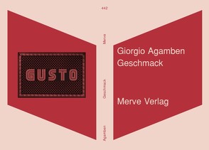 Geschmack von Agamben,  Giorgio, Hiepko,  Andreas