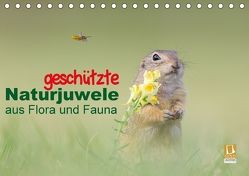 geschützt Naturjuwele aus Flora und Fauna (Tischkalender 2018 DIN A5 quer) von Petzl,  Perdita