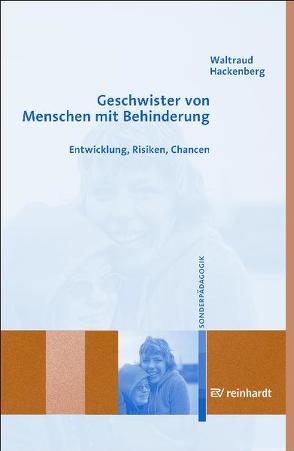 Geschwister von Menschen mit Behinderung von Hackenberg,  Waltraud