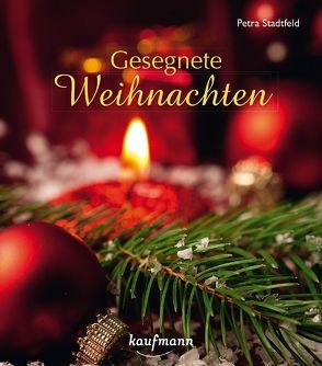 Gesegnete Weihnachten von Stadtfeld,  Petra