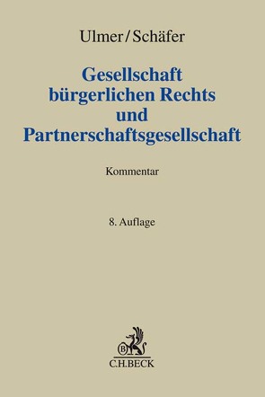 Gesellschaft bürgerlichen Rechts und Partnerschaftsgesellschaft von Schäfer,  Carsten, Ulmer,  Peter