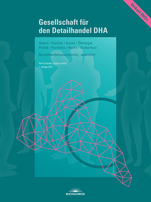 Gesellschaft für den Detailhandel DHA (inkl. E-Book) 2023 von Schedler,  Patrik, Schmid,  Cosimo