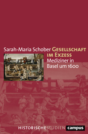 Gesellschaft im Exzess von Schober,  Sarah-Maria