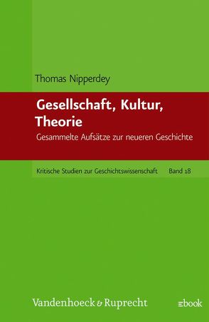 Gesellschaft, Kultur, Theorie von Nipperdey,  Thomas