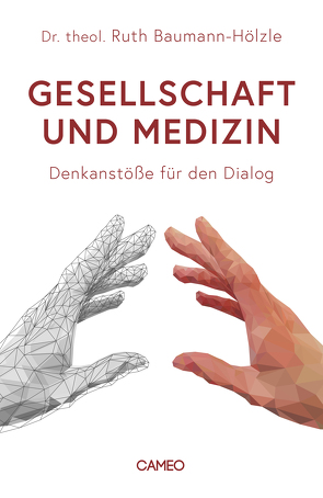 Gesellschaft und Medizin von Baumann-Hölzle,  Ruth
