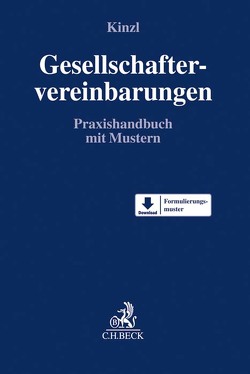 Gesellschaftervereinbarungen von Beutelmann,  Martin, Kinzl,  Ulrich-Peter