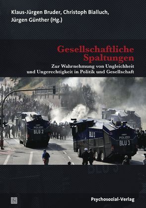 Gesellschaftliche Spaltungen von Bialluch,  Christoph, Bosbach,  Gerd, Bruder,  Klaus-Jürgen, Bruder-Bezzel,  Almuth, Butterwegge,  Christoph, Dewanger,  Christian, Friele,  Boris, Galliker,  Mark, Gellermann,  Ulrich, Girod,  Regina, Grimm,  Natalie, Groninger,  Kathrin, Günther,  Jürgen, Hanloser,  Gerhard, Hausstein,  Lutz, Iclodean,  Iulia Mihaela, Kemper,  Andreas, Klenner,  Hermann, López Uribe,  Carina, Perzy,  Anton, Rammer,  Georg, Rügemer,  Werner, Schneider,  Christian, Stumberger,  Rudolf, von Gerrel,  Magda, Voßkühler,  Friedrich, Werkhofer,  Timo K., Wetzel,  Wolf, Zimmering,  Raina