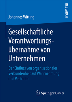 Gesellschaftliche Verantwortungsübernahme von Unternehmen von Witting,  Johannes