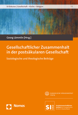 Gesellschaftlicher Zusammenhalt in der postsäkularen Gesellschaft von Lämmlin,  Georg