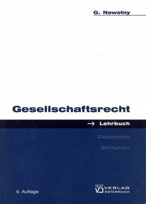 Gesellschaftsrecht von Nowotny,  Georg