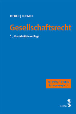 Gesellschaftsrecht von Huemer,  Daniela, Rieder,  Bernhard