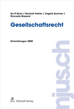 Gesellschaftsrecht von Brazerol,  Riccardo, Gnos,  Urs, Hohler,  Dominik, Kummer,  Angela