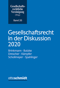 Gesellschaftsrecht in der Diskussion 2020 von Gesellschaftsrechtliche Vereinigung