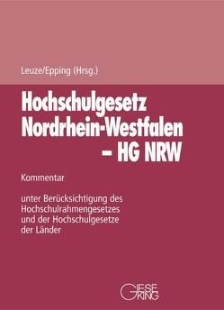 Gesetz über die Hochschulen des Landes Nordrhein-Westfalen (Hochschulgesetz – HG) von Epping,  Volker, Leuze,  Dieter