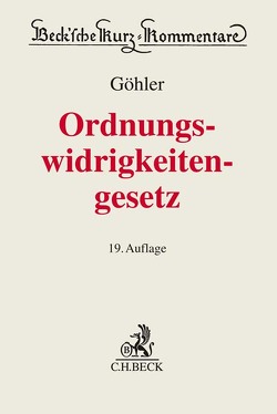 Gesetz über Ordnungswidrigkeiten von Bauer,  Martin, Göhler,  Erich, Gürtler,  Franz, Seitz,  Helmut, Thoma,  Anselm