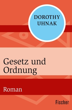 Gesetz und Ordnung von Soellner,  Rolf, Uhnak,  Dorothy