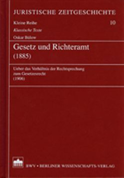 Gesetz und Richteramt (1885) von Braun,  Johann, Bülow,  Oskar