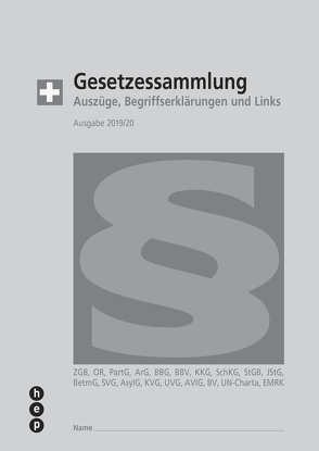 Gesetzessammlung 2019/2020 (Ausgabe A5) von Gurzeler,  Beat, Maurer,  Hanspeter