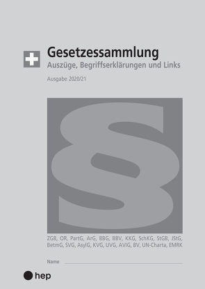 Gesetzessammlung 2020/2021 (Ausgabe A5) von Gurzeler,  Beat, Maurer,  Hanspeter