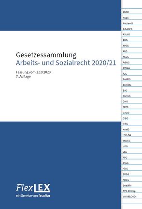 Gesetzessammlung Arbeits- und Sozialrecht 2020/21