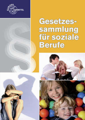 Gesetzessammlung für soziale Berufe von Bernitzke,  Fred