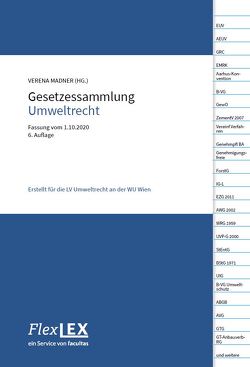 Gesetzessammlung Umweltrecht von Madner,  Verena