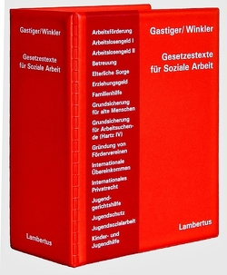 Gesetzestexte für Soziale Arbeit von Gastiger,  Sigmund, Winkler,  Jürgen