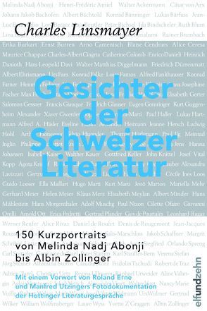 Gesichter der Schweizer Literatur von Linsmayer,  Charles