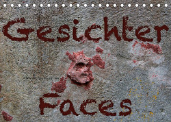 Gesichter – Faces (Tischkalender 2023 DIN A5 quer) von Reichenauer,  Maria