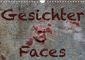 Gesichter – Faces (Wandkalender 2023 DIN A4 quer) von Reichenauer,  Maria