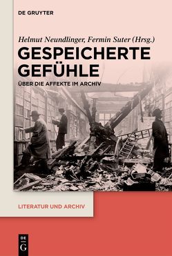 Gespeicherte Gefühle von Neundlinger,  Helmut, Suter,  Fermin