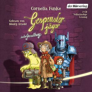 Gespensterjäger in der Gruselburg (3) von Arnold,  Monty, Funke,  Cornelia