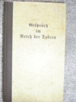 Gespräch im Reich der Todten von Bister,  Ulrich, Jung-Stilling,  Johann Heinrich