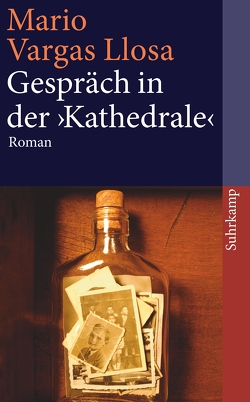 Gespräch in der »Kathedrale« von Luchting,  Wolfgang Alexander, Vargas Llosa,  Mario