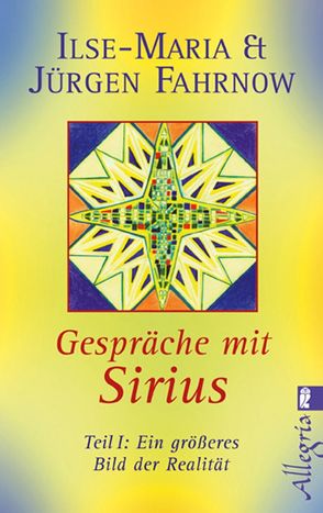 Gespräche mit Sirius von Fahrnow,  Ilse M, Fahrnow,  Jürgen H.