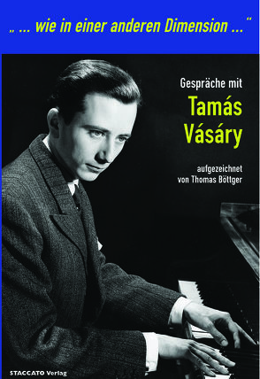 Gespräche mit Támas Vásáry von Böttger,  Thomas