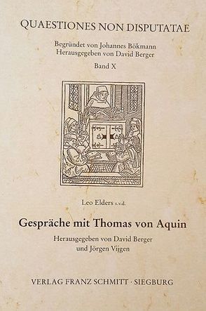 Gespräche mit Thomas von Aquin von Berger,  David, Elders,  Leo, Vijgen,  Jörgen