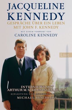 Gespräche über ein Leben mit John F. Kennedy von Kennedy,  Jacqueline
